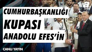 37. Cumhurbaşkanlığı Kupası Anadolu Efesin Anadolu Efes Fenerbahçe Bekoyu 83-82 Mağlup Etti