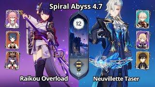 C0 Raikou Overload & C0 Neuvillette Taser - Spiral Abyss 4.7 Floor 12 Genshin Impact