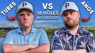 Who’s Currently Better At Golf……TUBES or ANGE ??  18 Hole Mega Match  La Reserve Golf Club 