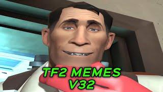 TF2 MEMES V32