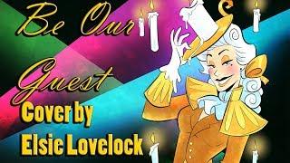 Be Our Guest - Beauty and the Beast - cover by Elsie Lovelock