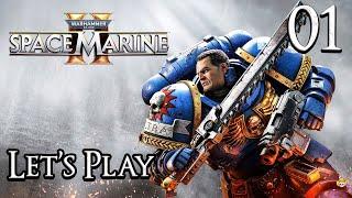 Warhammer 40K Space Marine 2 - Lets Play Part 1 Deathwatch Kill Team Primus