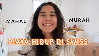 SEMAHAL APA BIAYA HIDUP DI SWISS?