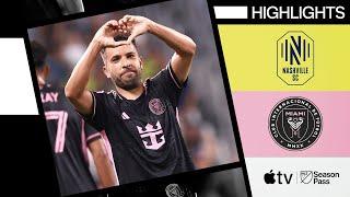 Nashville SC vs. Inter Miami CF  Jordi Alba Golazo  Full Match Highlights  June 29 2024