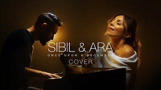 Once Upon A December - Anastasia - Sibil & Ara Cover