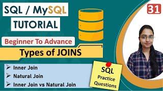 31-INNER JOIN & NATURAL JOIN in SQL  INNER vs NATURAL JOIN Practice SQL Query using JOINS Example