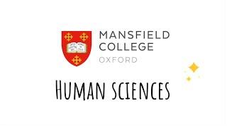 Human Sciences at Mansfield College