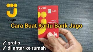 Cara buat kartu Bank Jago  gratis diantar ke rumah