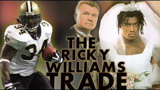 The Trade Ricky Williams to the Saints