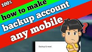 How to create backup account in Android  phone me backup account kaise banaye