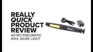 Really Quick Product Review - Astro Pneumatic LED Magnetic Work Light