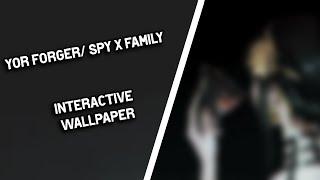 Yor Forger  Spy x Family live wallpaper