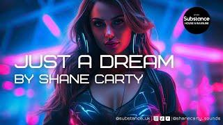 Shane Carty - Just A Dream