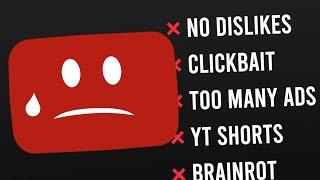 YouTube sucks now. Heres how to fix it.