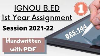 IGNOU B.ED 1st Year Assignment session 2021-22 BES-144 PEDAGOGY OF ENGLISH