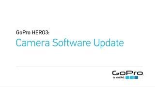 GoPro HERO3 Camera Software Update