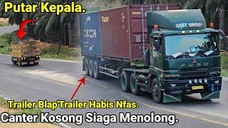 Truck Trailer Balap Trailer Habis Nafas Di Tanjakan Bukit Kodok.Truck Canter Kosong Siaga Menolong..