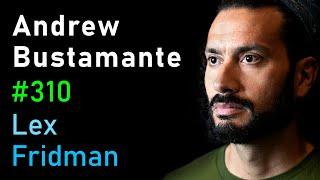 Andrew Bustamante CIA Spy  Lex Fridman Podcast #310