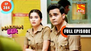 Maddam Sir - Pushpa Ji Finds Sapna At Santoshs House - Ep 384 - Full Episode - 29 Dec 2021