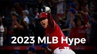 2023 MLB Hype • Stronger