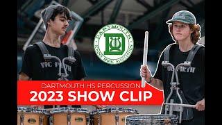 Dartmouth HS Percussion 2023 Show Clip  2023 WGI & DCI Preseason Road Trip