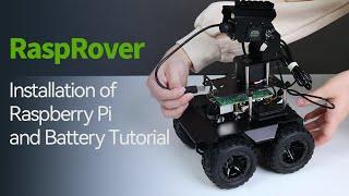 RaspRover Acce Installation Tutorial for Raspberry Pi and Battery