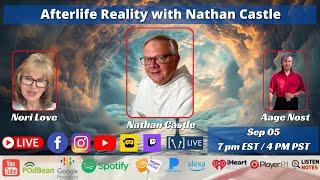 Afterlife Reality with Nathan Castle