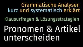 Pronomina und Artikel unterscheiden Klausurfragen & Lösungsstrategien — Grammatische Analyse 016