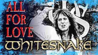 Whitesnake - All For Love Official Music Video in 4K