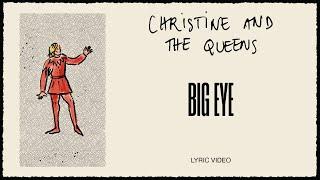 Christine and the Queens - Big eye Lyric Video