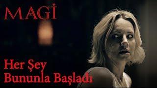 Magi  Her Şey Bununla Başladı Korku Filmi