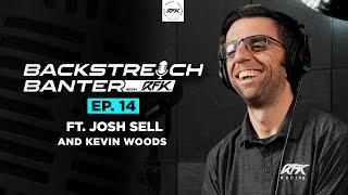Backstretch Banter with RFK -Ep. 14 ft. Josh Sell and Kevin Woods