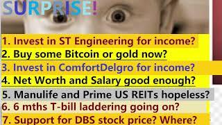 ST Engineering ComfortDelgro Bitcoin DBS Manulife & Prime US REITs T-bills Salary Net worth