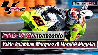 Berita MotoGP  Fabio Di Giannantonio yakin jadi yang tercepat di MotoGP Mugello Italia 2024