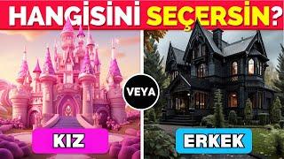 Hangisini Tercih Edersin? Kız VS Erkek Özel ‍