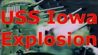 USS Iowa Turret II Explosion The Coverup That Almost Sank The Navy