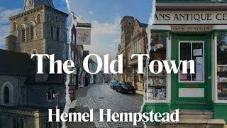 The Old Town  Hemel Hempstead