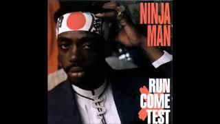 Ninjaman - Run Come Test