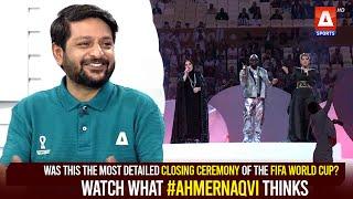 Was this the most detailed closing ceremony of the FIFA World Cup? Watch what #AhmerNaqvi thinks