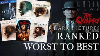 Ranking The Dark Pictures Anthology Until Dawn & The Quarry WORST TO BEST Top 6 Games