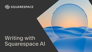 Writing with Squarespace AI  Squarespace 7.1