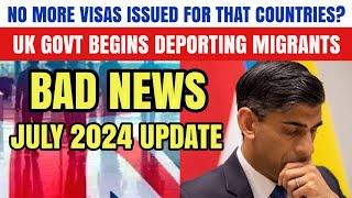 Bad News Uk Govt Begins Deporting Migrants No More Visas For That Countries July Update