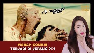 WABAH ZOMBIE TERJADI DI JEPANG ??  Alur Cerita Film oleh Klara Tania