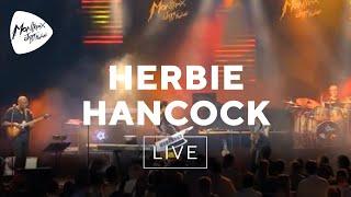 Herbie Hancock - Chameleon Live at Montreux Jazz Festival 2010