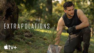 Extrapolations — Official Trailer  Apple TV+