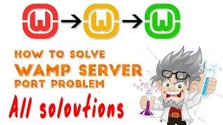 WAMP Server All solutions - Wamp Server still Red or doesnt work properly 2020