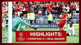 HIGHLIGHTS Liverpool 0-1 Real Madrid  Heartbreak for the Reds in Paris