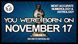 Born On November 17  Numerology and Astrology Analysis