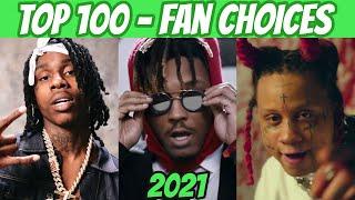 TOP 100 RAP SONGS OF 2021 FAN CHOICES