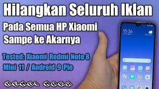 Cara Menghilangkan Seluruh Iklan Pada HP Xiaomi Redmi Note 8Note 9Note 10Note 11 Miui 111213